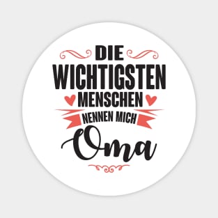 Die wichtigsten nennen mich oma (Black) Magnet